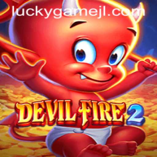 Exploring DevilFire2: A Thrilling Adventure in Gaming Entertainment